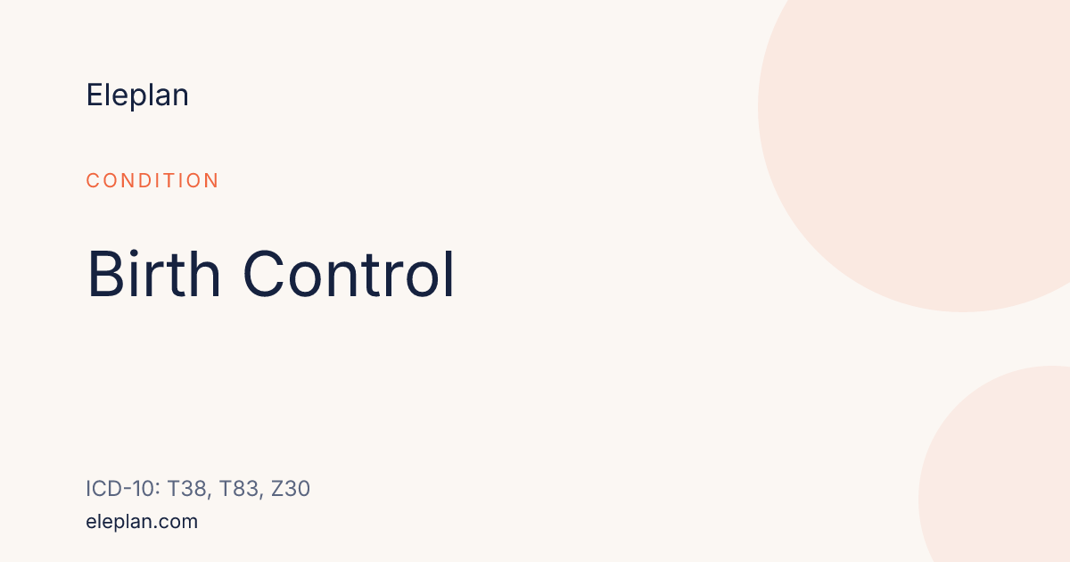 Birth Control — ICD-10 Codes & Medications · Eleplan