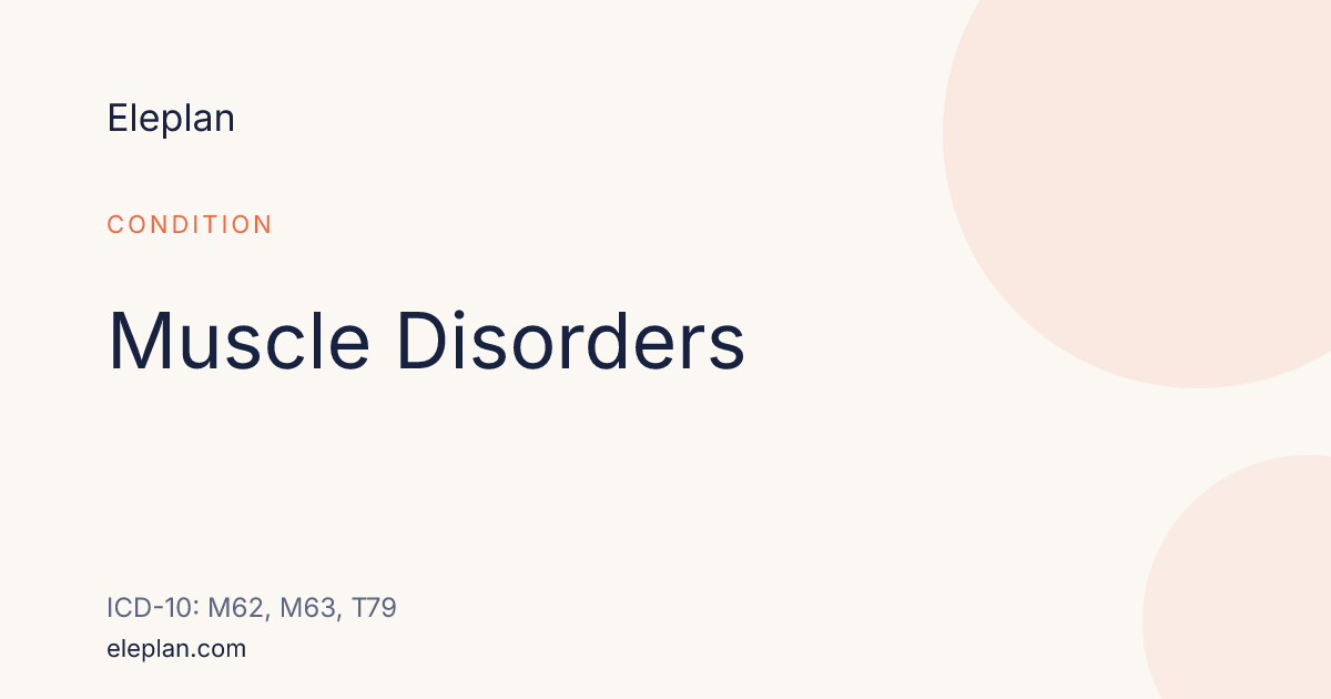 Trubrexa Muscle Disorders — ICD-10 Codes & Medications · Eleplan